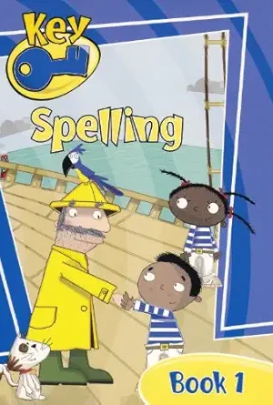 Pearson UK Key Spelling Pupils Book 1 (Lower Junior)
