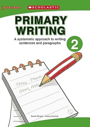 Scholastic Primary Writing 2
