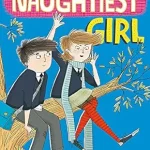 HODDER  READERS HODDER  The Naughtiest Girl: 8: Well Done, Naughtiest Girl