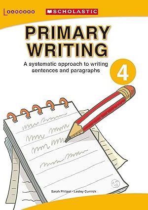 Scholastic Primary Writing 4