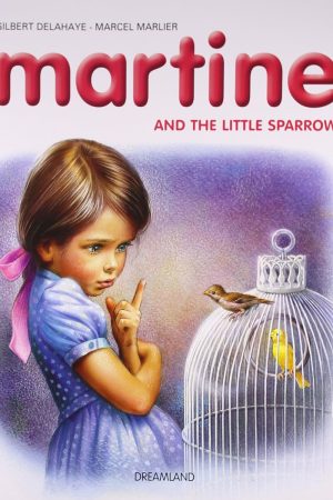 16. Martine And Her Friend,The Baby Sparrow