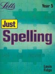 Just spelling Year 5