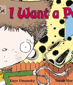 I Want A Pet!