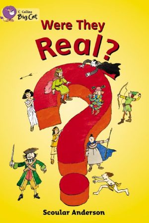 Were They Real?