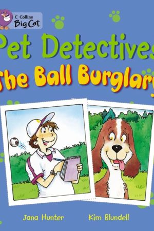 The Pet Detectives: The Ball Burglary