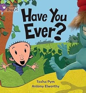 Have You Ever?