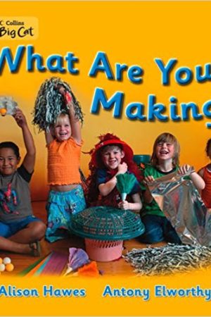 What Are You Making?
