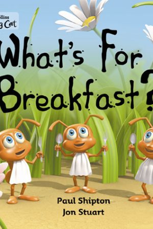 What’s for Breakfast?