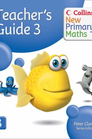 Collins New Primary Maths Teacher’s Guide 3