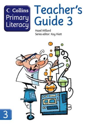 Collins Primary Literacy Teacher’s Guide 3