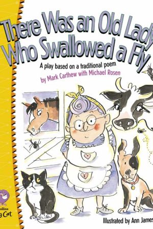 There Was An Old Lady Who Swallowed a Fly