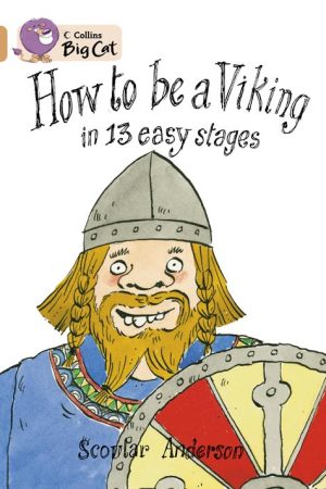 How to be a Viking