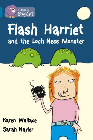 Flash Harriet and the Loch Ness Monster