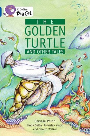The Golden Turtle & Other Tales