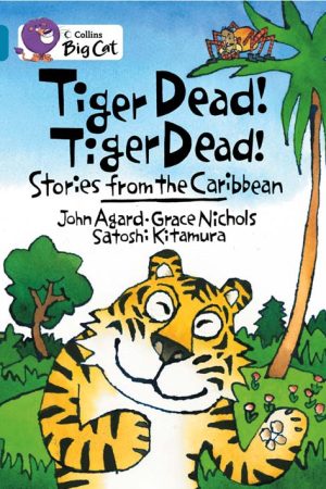 Tiger Dead! Tiger Dead!