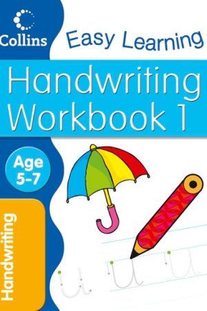 Easy Learning Handwriting Age 5-7 Workbook 1