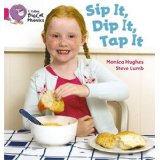 Sip it, Dip it, Tap it