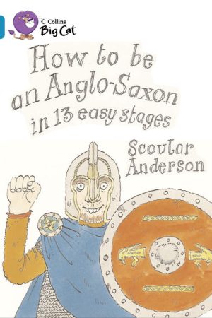 How to be an Anglo Saxon