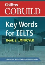 COBUILD - Key Words For IELTS - Book 2: Improver