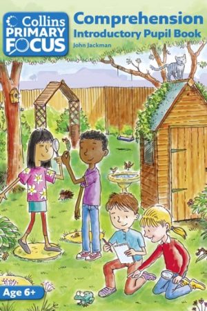 Collins Primary Focus Comprehension Introductory Pupil Book