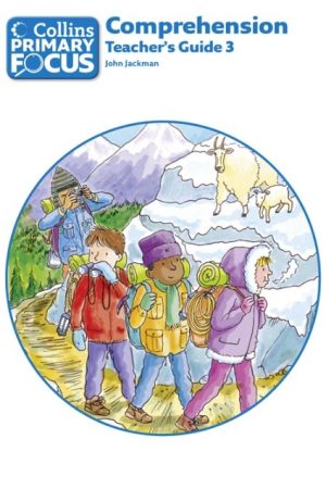 Collins Primary Focus Comprehension Teacher's Guide 3