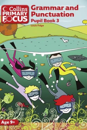 Collins Primary Focus Grammar and Punctuation Pupil Book 3