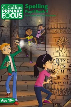 Collins Primary Focus: Spelling Pupil Book 4