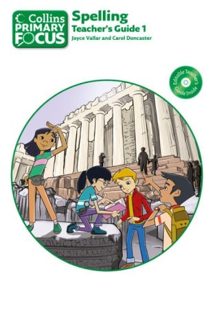 Collins Primary Focus: Spelling Teacher's Guide Book 1