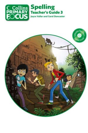 Collins Primary Focus: Spelling Teacher's Guide Book 3