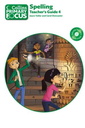 Collins Primary Focus: Spelling Teacher's Guide Book 4