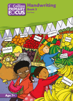 Collins Primary Focus: Handwriting Photocopiable Teacher Resources Book 3