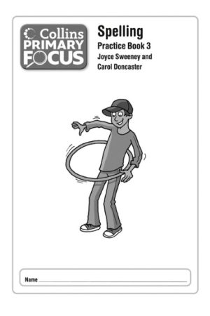 Collins Primary Focus: Spelling Practice Book 3