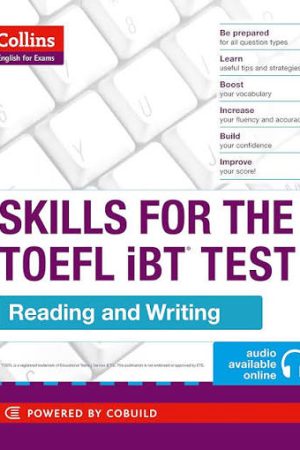 English For Exams - Skills For The TOEFL iBT - Reading And Writing