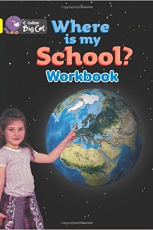 Big Cat Where Is My School Workbook PB