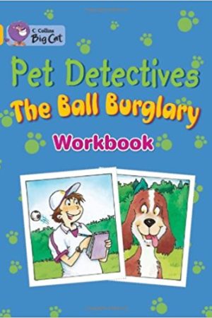 Big Cat Pet Detectives The Workbook PB