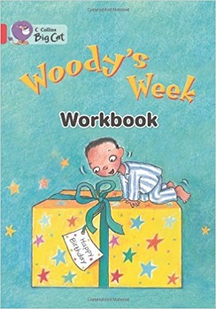 Big Cat Woody’s Week Workbook PB