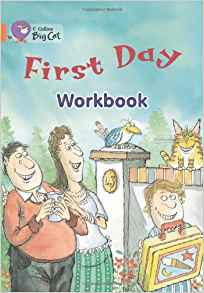 Big Cat First Day Workbook PB