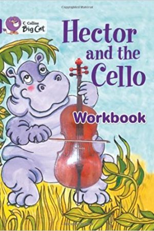 Big Cat Hector Cello Workbook PB