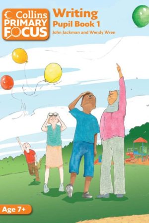 Primary Focus Writing Student Book 1