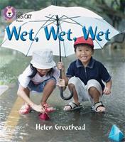 Wet, Wet, Wet