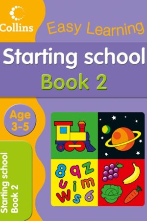 Collins Easy Learning Starting School Book 2