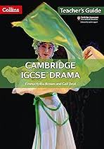 Cambridge IGCSE Drama Teacher's Book (March 2016)