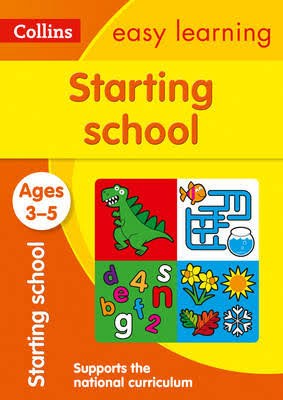 Collins Easy Learning Starting School Ages 3-5