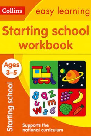 Collins Easy Learning Starting School Workbook Ages 3-5