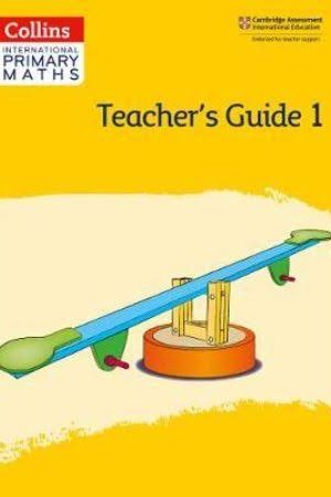 Collins International Primary Maths — Teacher's Guide 1