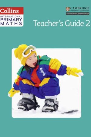 Collins International Primary Maths — Teacher's Guide 2