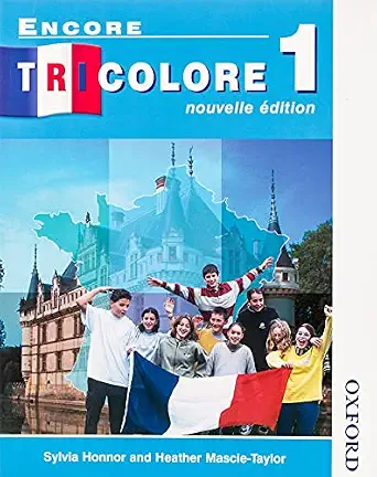 Encore Tricolore 1 Nouvelle Edition