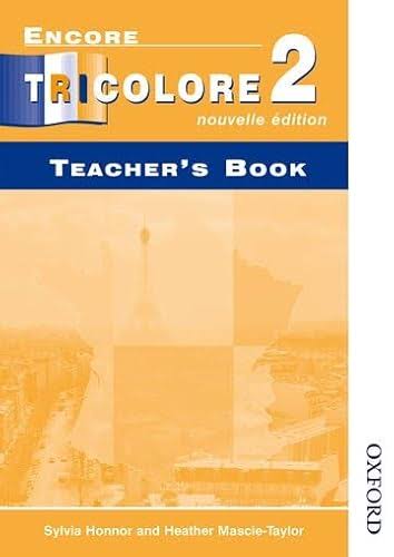 Encore Tricolore 2 Nouvelle Edition - Teacher's Book