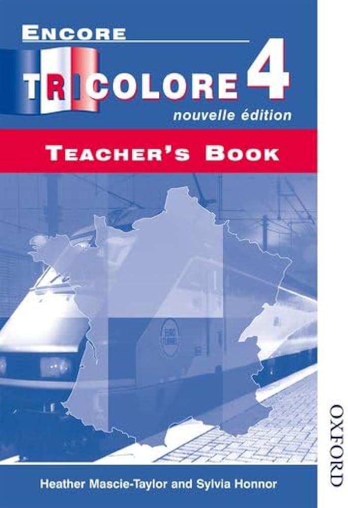 Encore Tricolore 4 Nouvelle Edition - Teacher's Book
