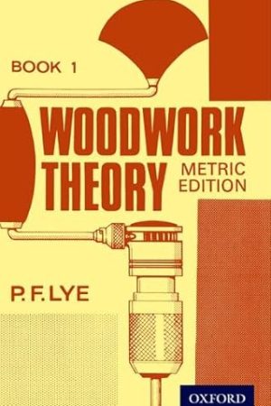 Woodwork Theory - Book 1 Metric Edition